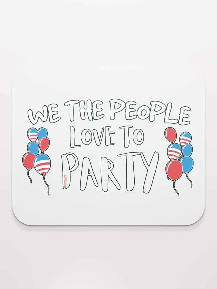 WE THE PEOPLE LOVE TO PARTY product image (2)