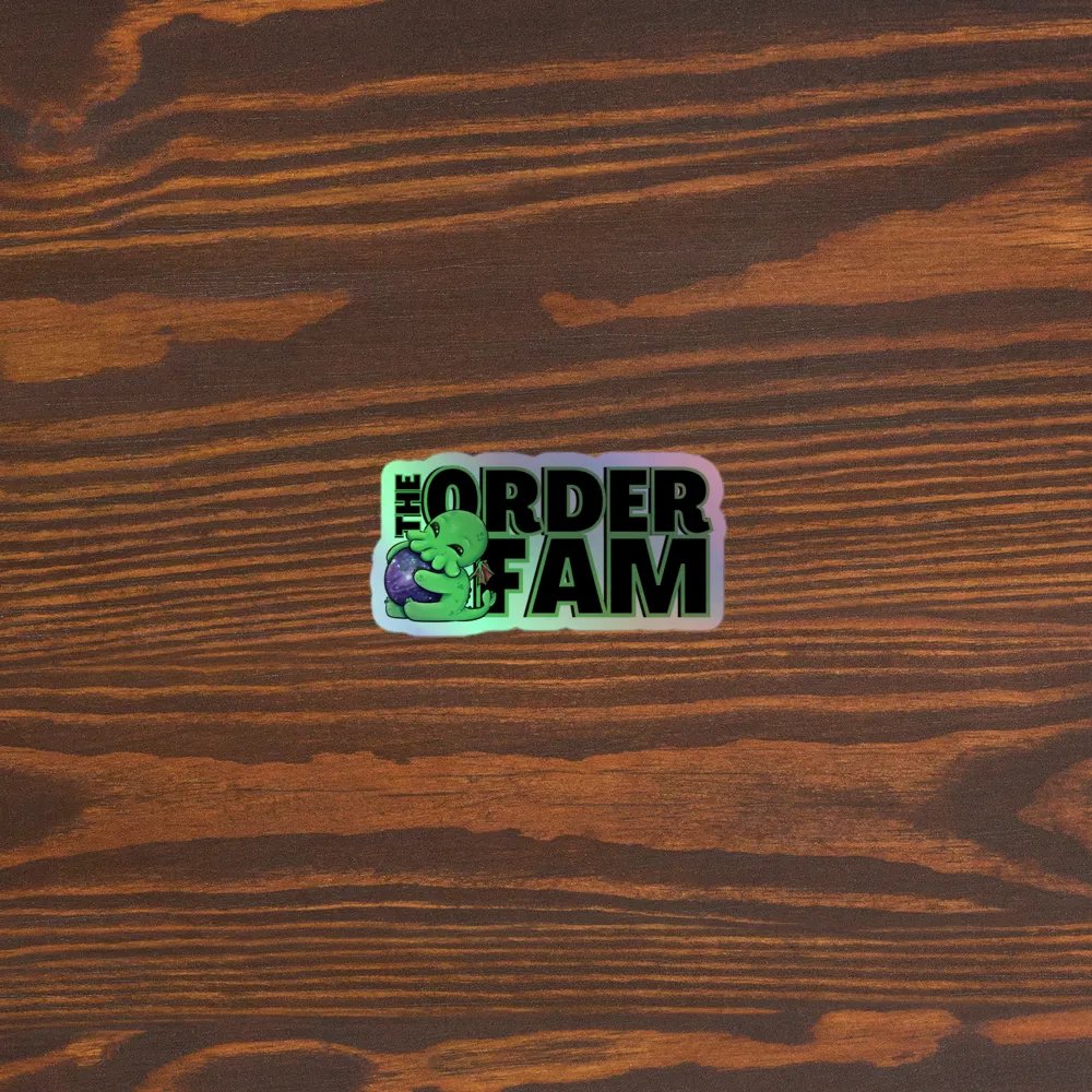 Order Fam Holographic Sticker product image (5)