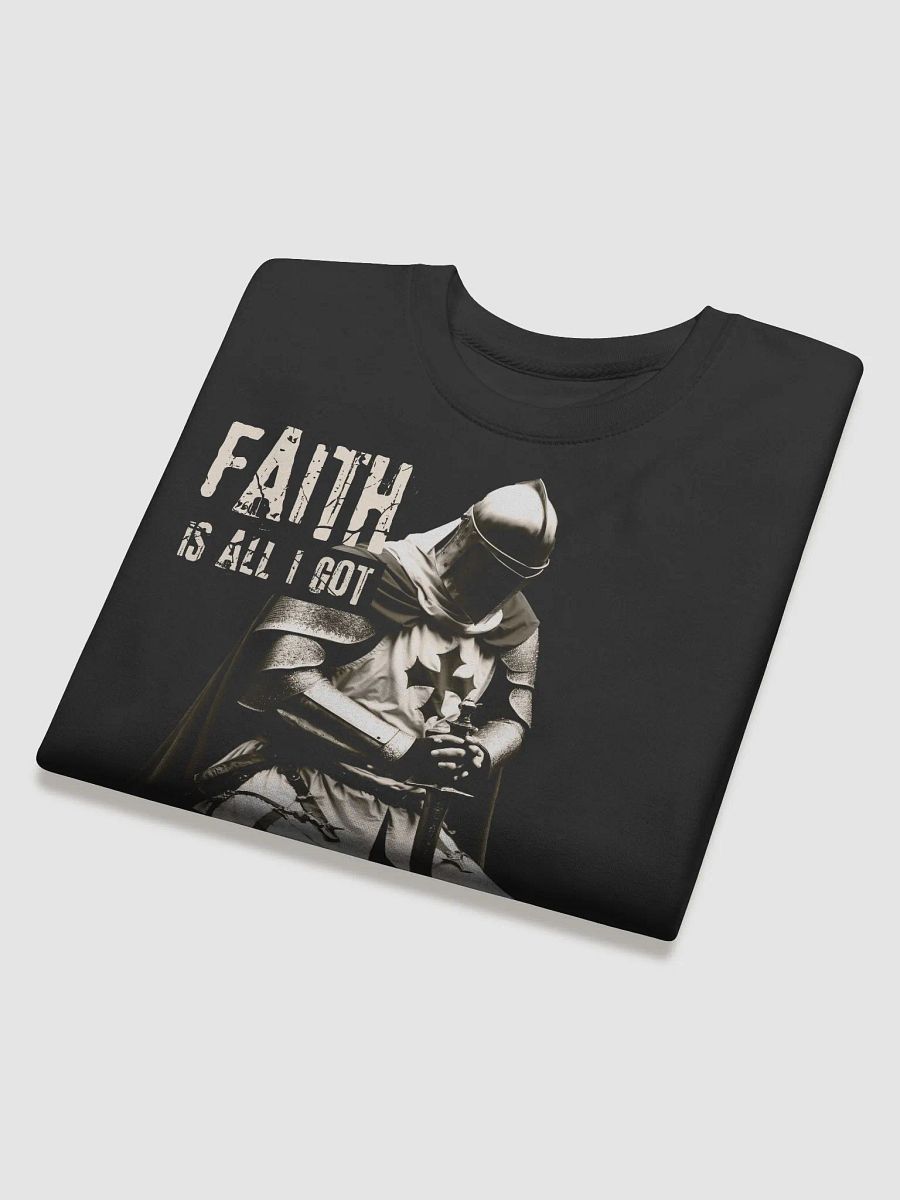 Faith is All i Got...and that´s all i need product image (5)