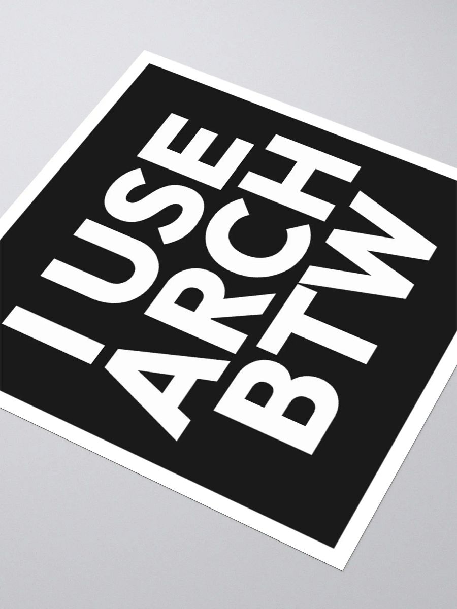 I USE ARCH BTW STICKER product image (3)