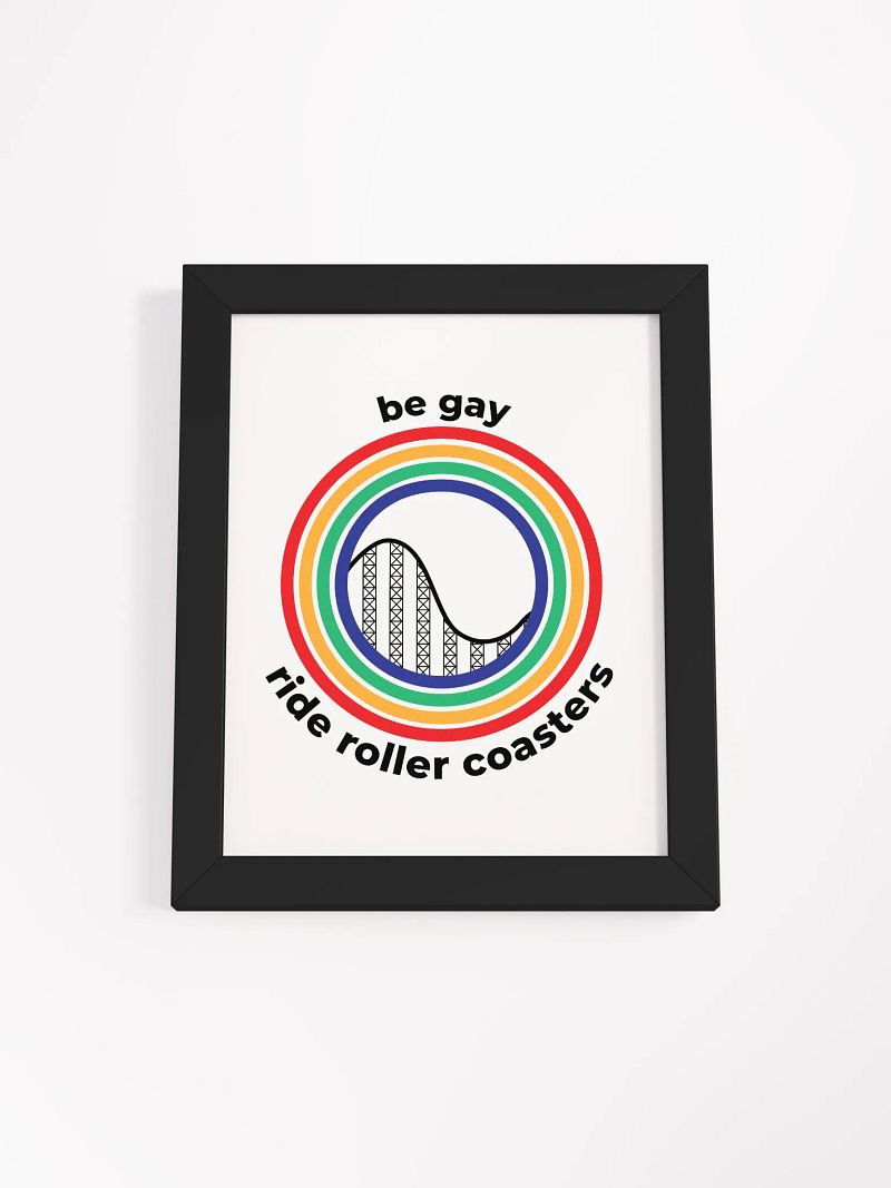 Be Gay Ride Roller Coasters - Print