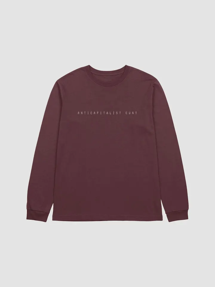 ANTICAPITALIST C*NT long sleeve supersoft tee product image (21)