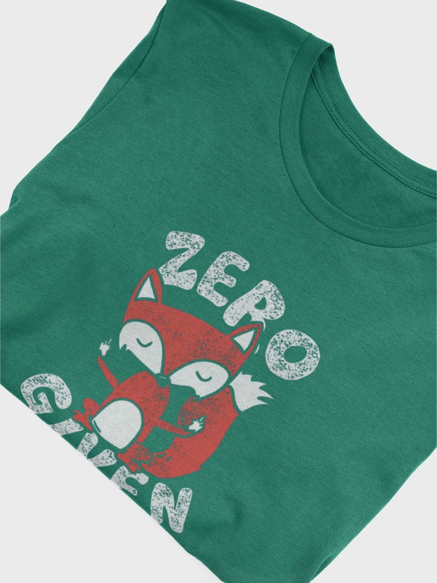 Zero Fox Given (Faded Style) T-Shirt product image (50)