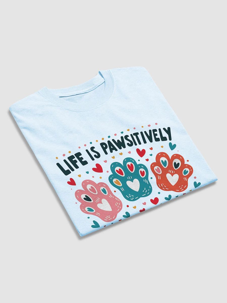 Life is pawsitively meowvelous product image (20)