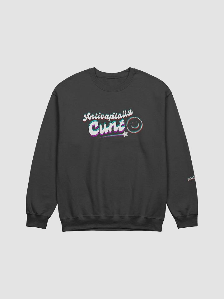 ANTICAPITALIST C*NT 3D classic sweatshirt product image (1)