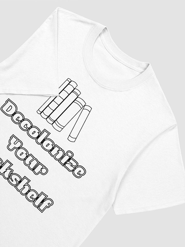 Decolonize Your Bookshelf Unisex T-Shirt V14 product image (8)