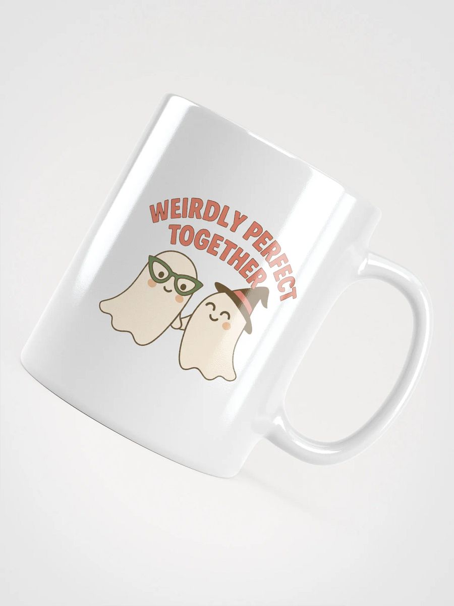 Weirdly Perfect Together White Glossy Mug product image (11)