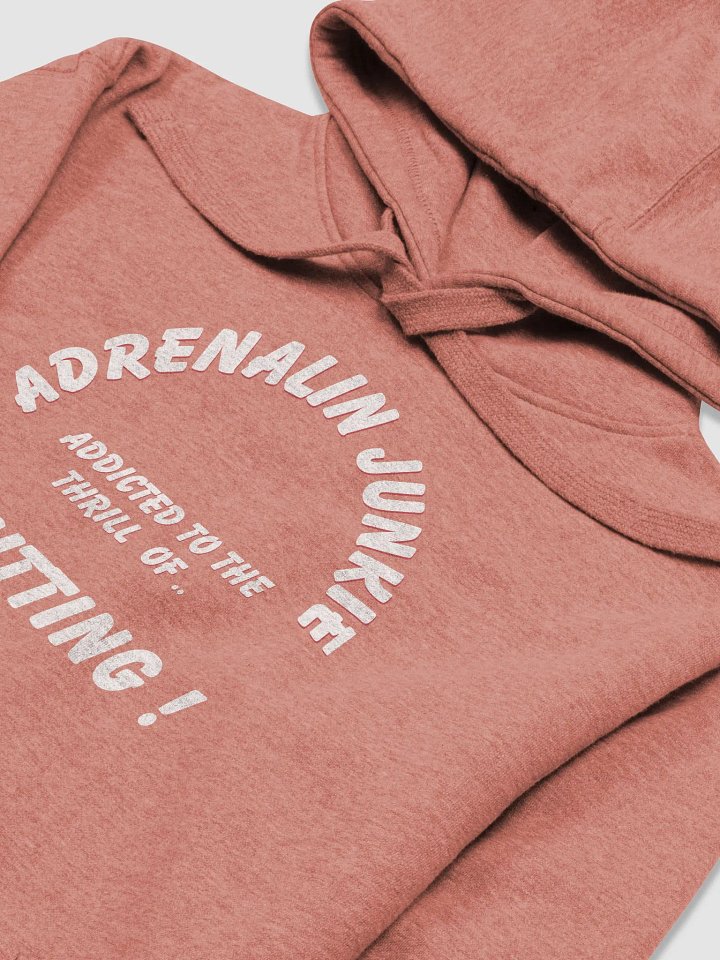 Adrenalin Junkie Knitting Premium Hoodie product image (2)
