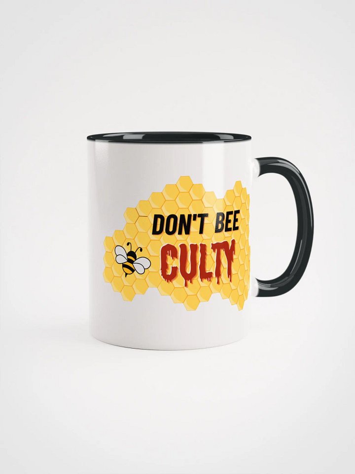 Don't Bee Culty Mug (select color) product image (1)