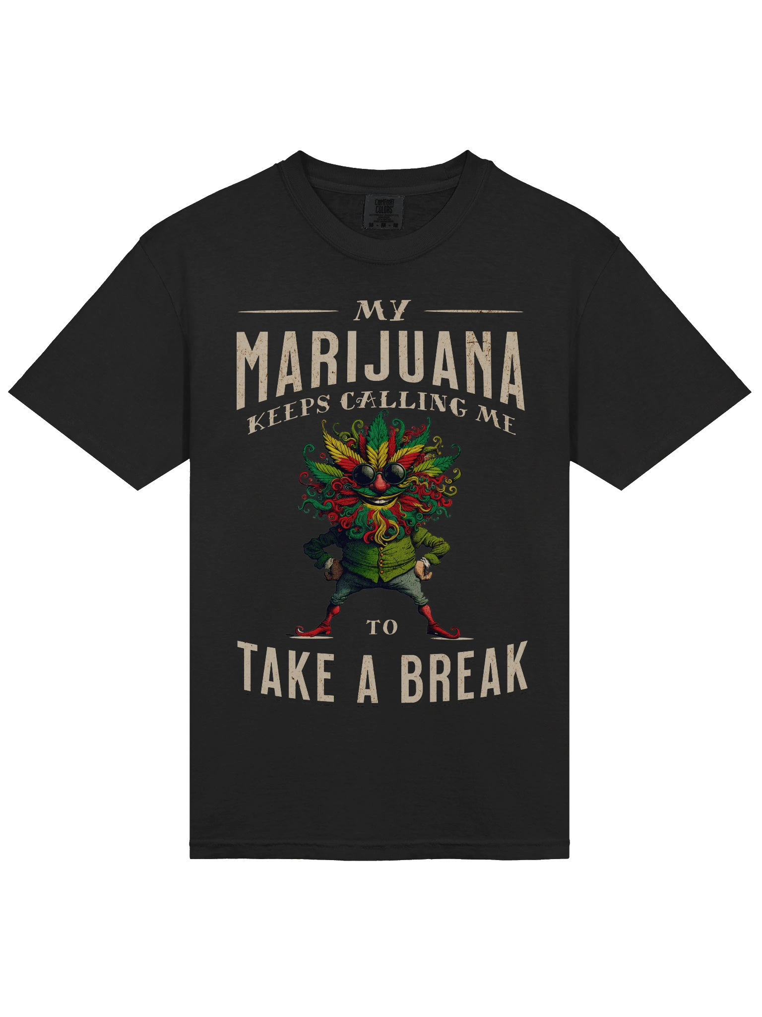 My Marijuana Keeps Calling Me to Take a Break Heavyweight T-Shirt product image (9)