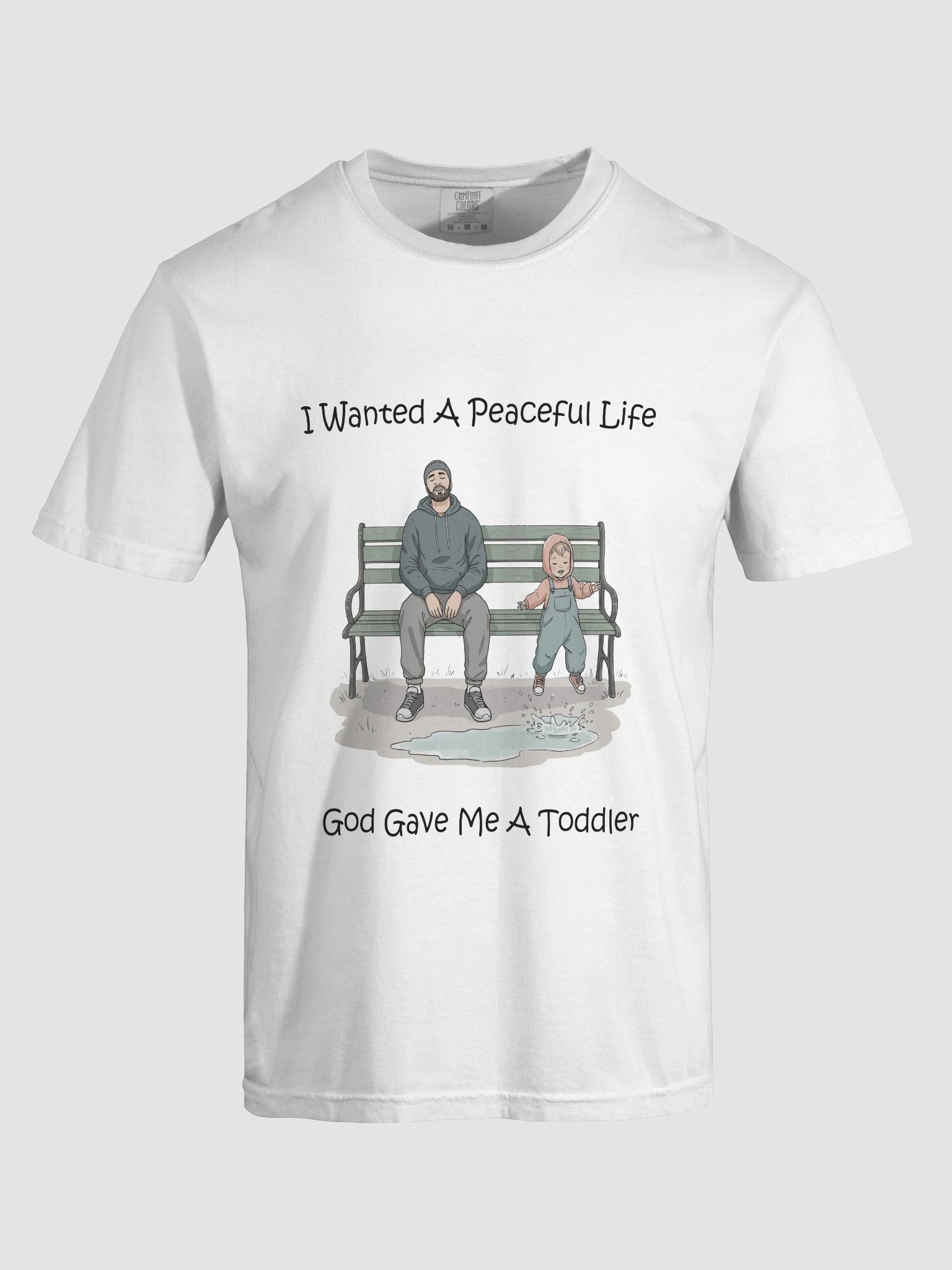 I Wanted a Peaceful Life. God Gave Me a Toddler Tee product image (7)