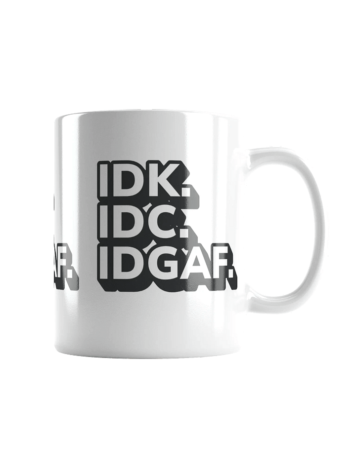Don't Known, Don't Care Mug product image (2)