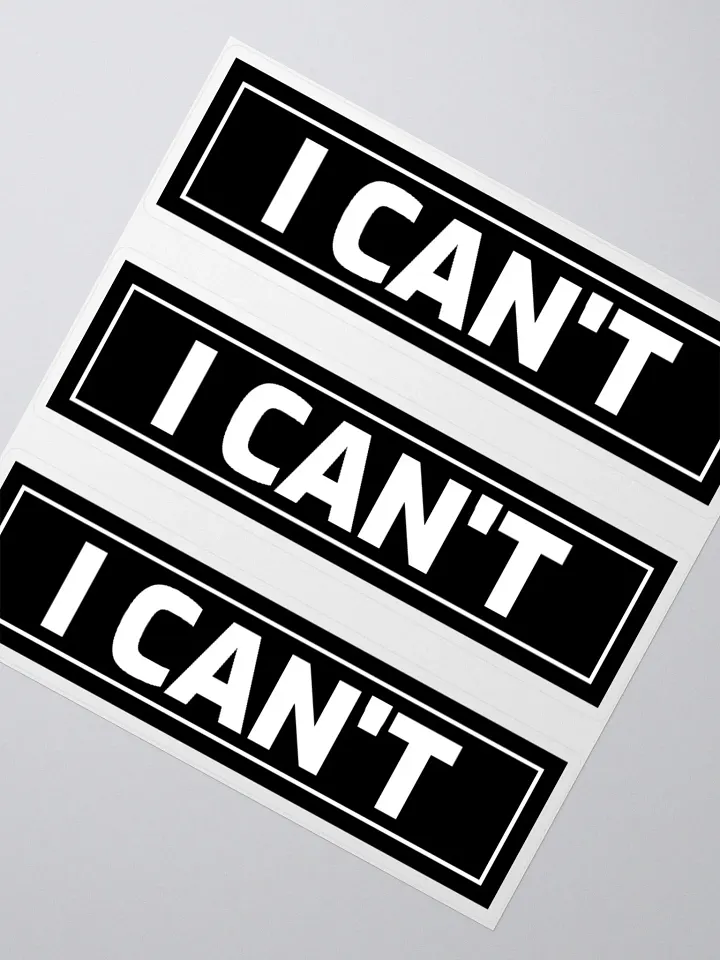 I CAN'T x3 stickers product image (4)