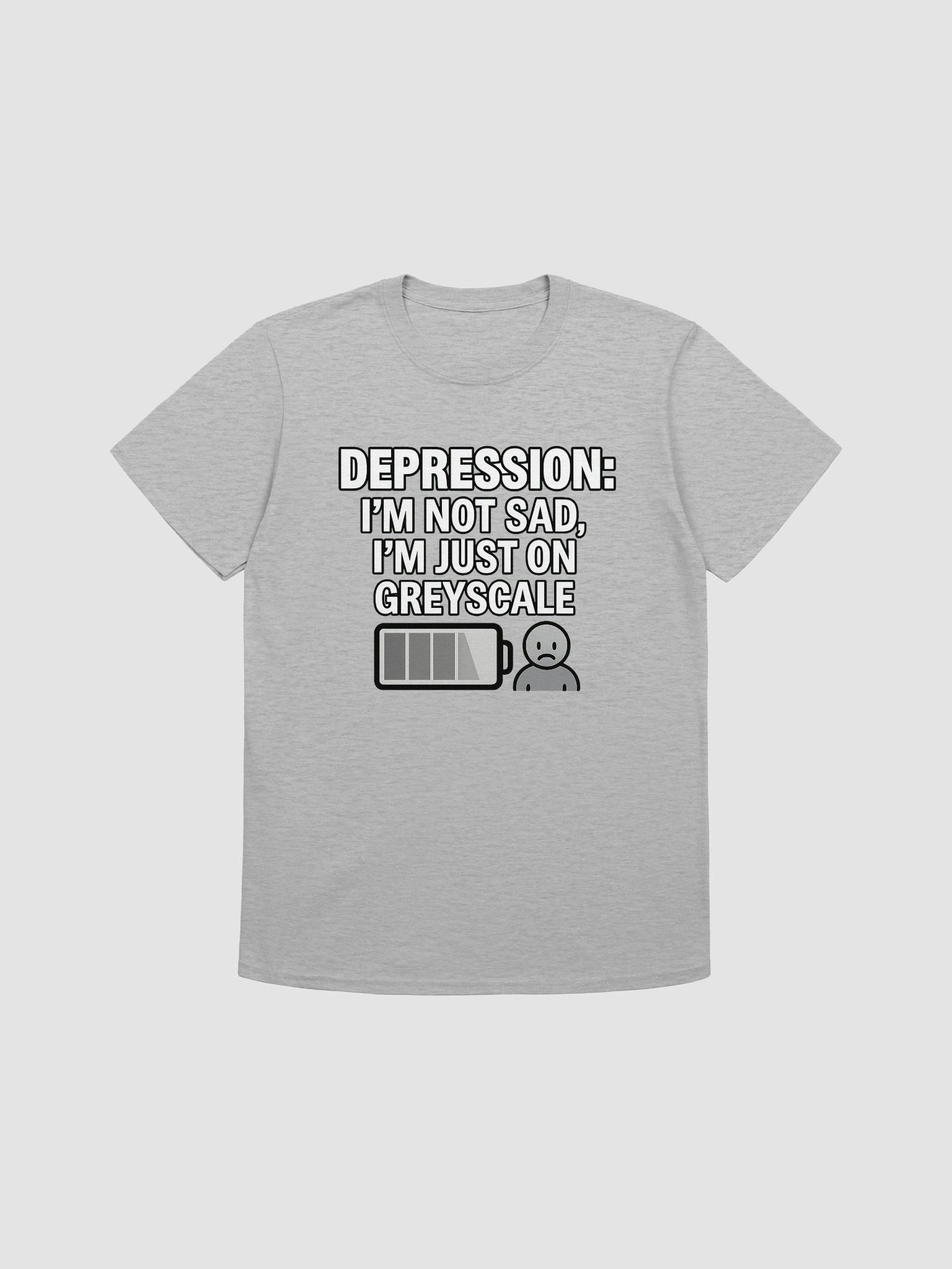 Depression: I’m Not Sad, I’m Just on Greyscale product image (2)