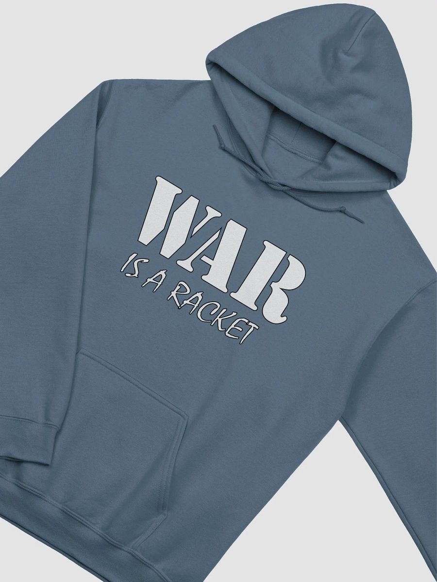 War Is A Racket - Gildan Classic Hoodie product image (3)