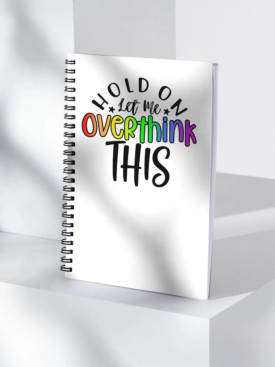 Hold On Let Me Overthink This - Rainbow product image (4)