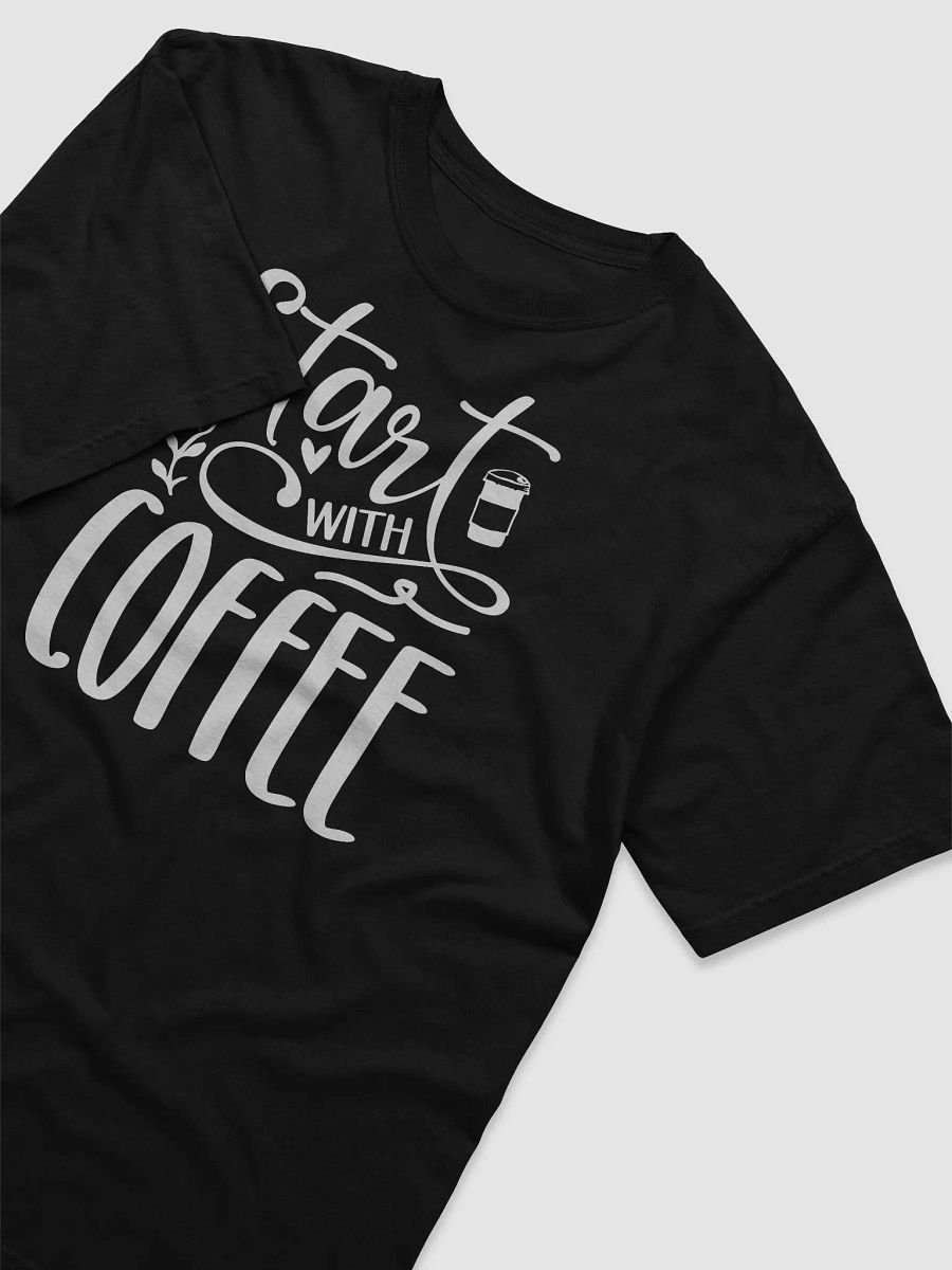 Start With Coffee Tee product image (3)