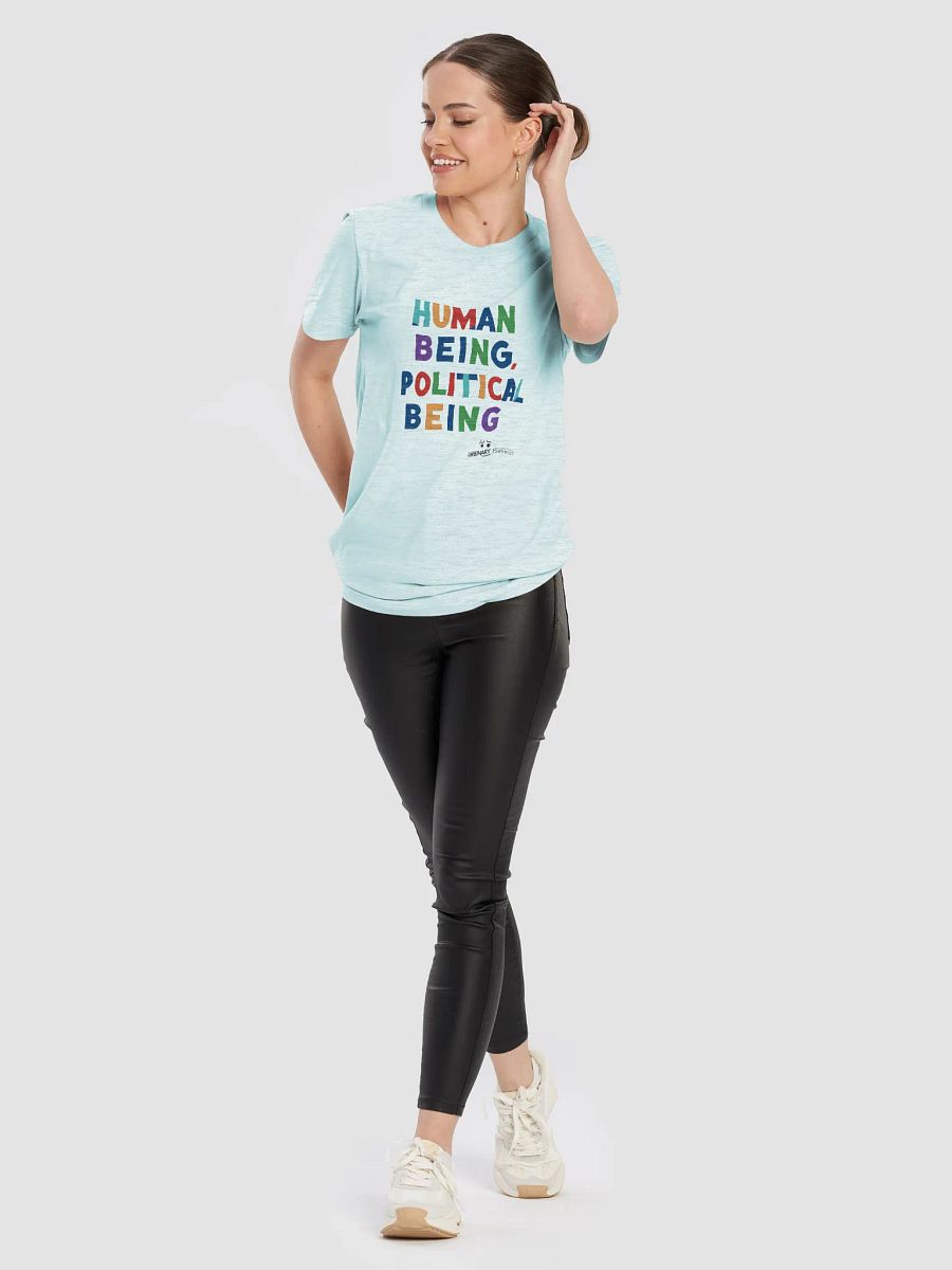 Human Being, Political Being T-Shirt | Political Conscious Awarness Tee product image (10)