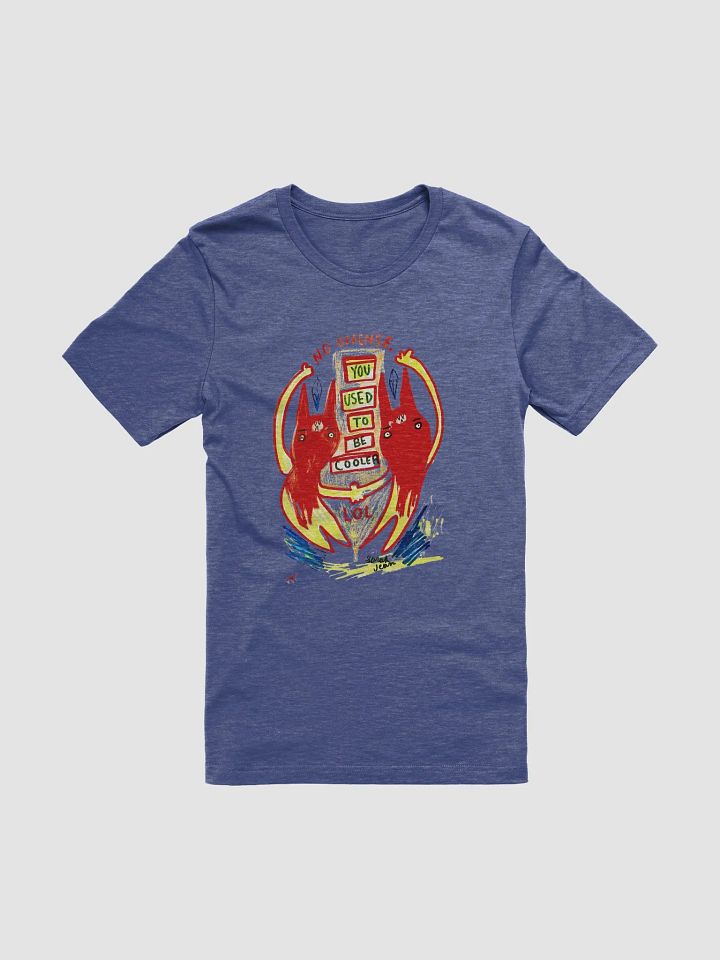 You Used To Be Cooler LOL product image (26)
