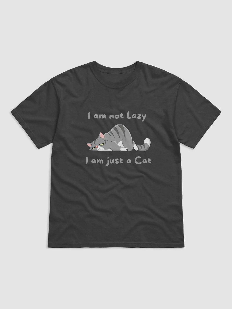 I am not lazy, I am just a cat tee By "The Kitty Kingdom" product image (1)