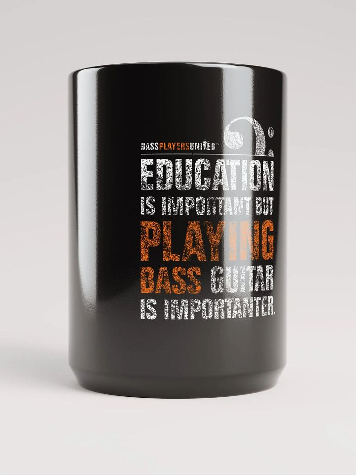 Education is Important But - 15oz Mug product image (1)