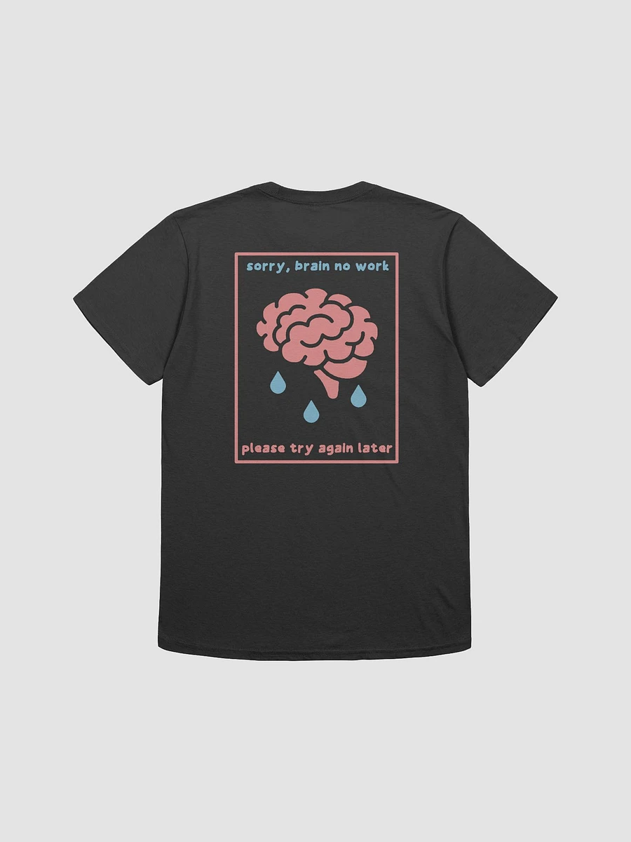 BRAIN NO WORK - UNISEX TSHIRT product image (1)