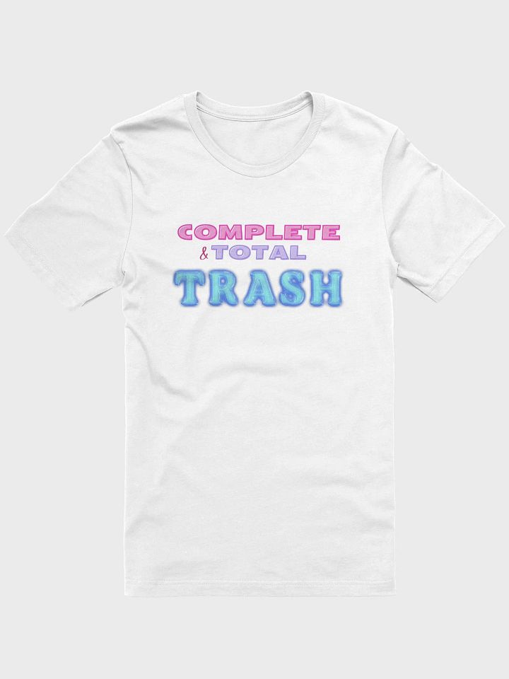 Complete & Total Trash - T-Shirt product image (1)