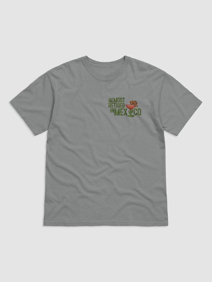Grey T-Shirt: Almost Retired in Mexico product image (1)