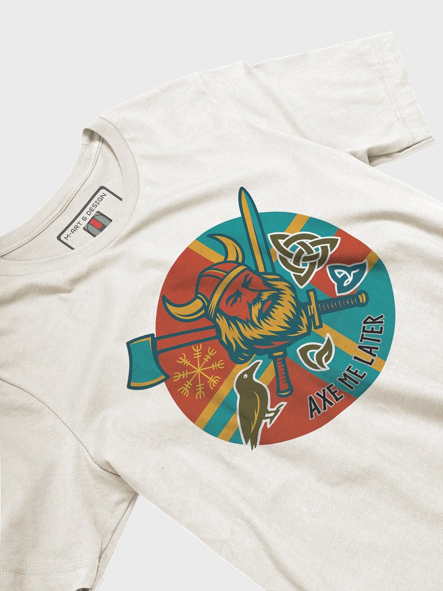 Axe Me Later - Norse Viking - T-Shirt product image (33)