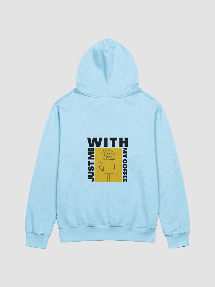 JUST ME WITH MY COFFEE -HOODIE (UNISEX) product image (10)