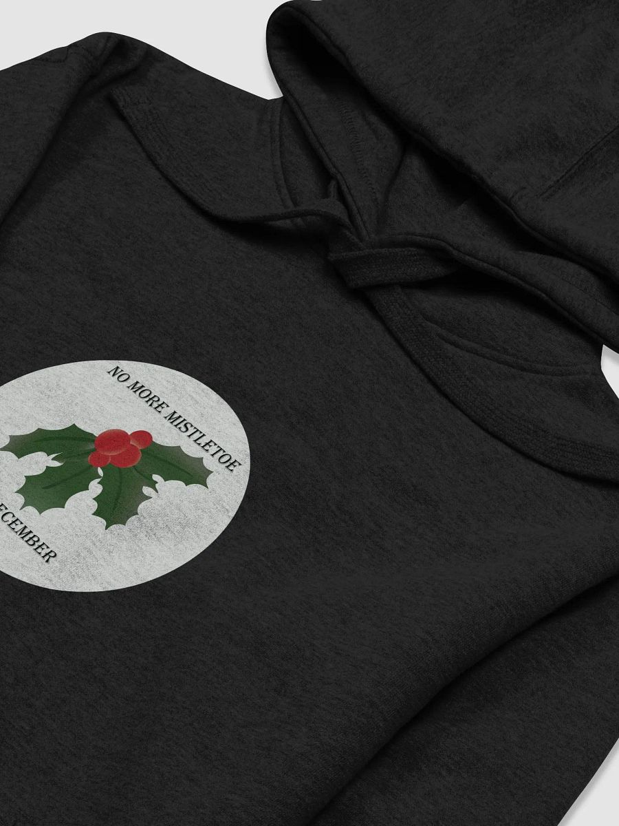 No More Mistletoe in December Illustration Hoodie product image (32)