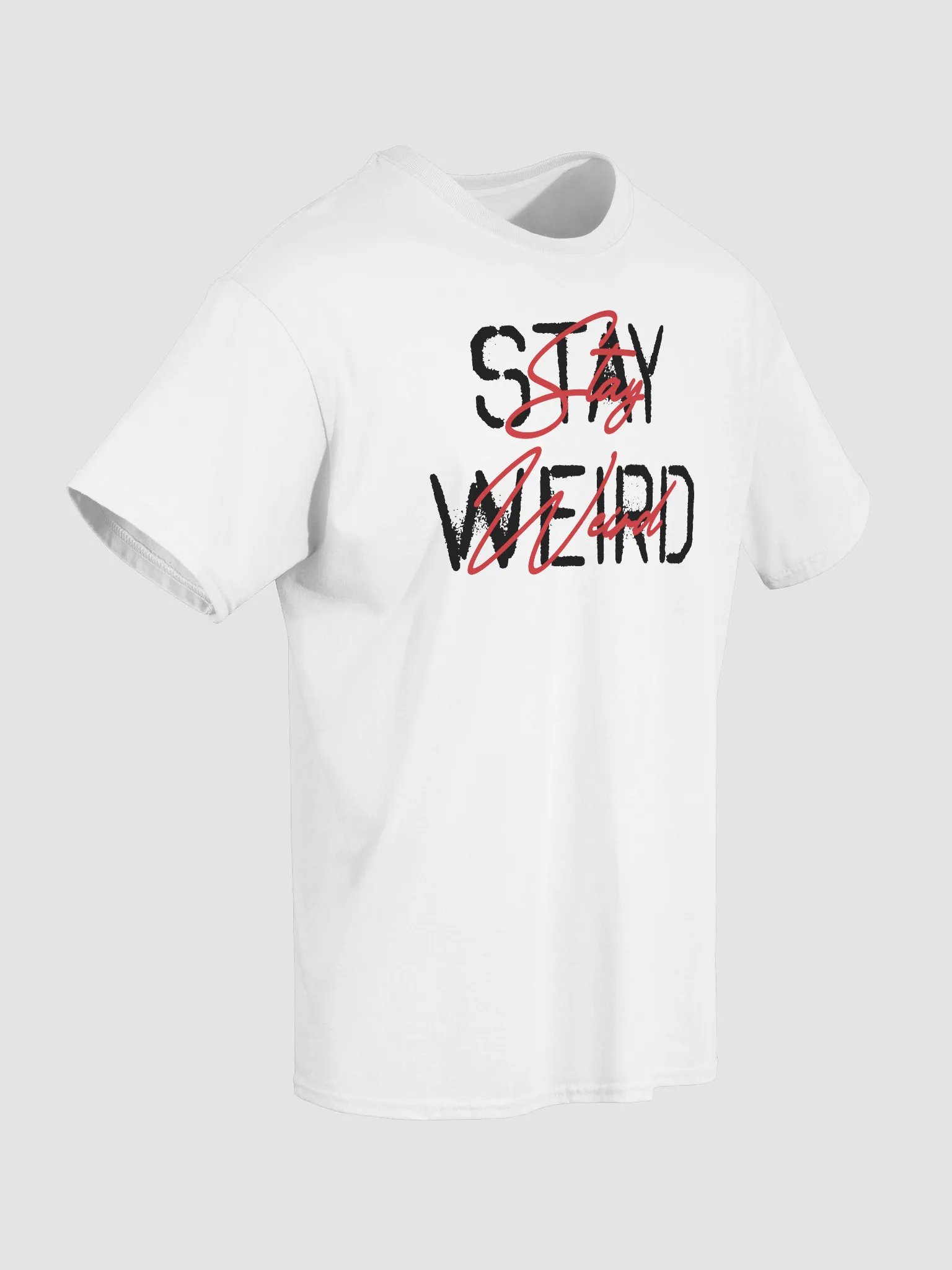 Stay Weird T-Shirt product image (4)