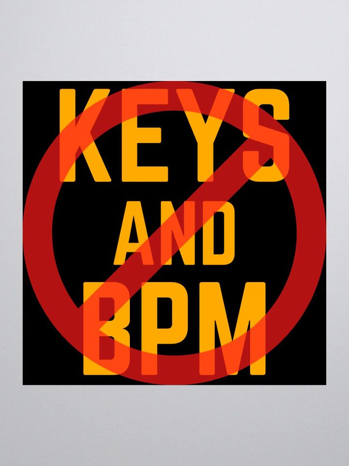 Say NO to Chris' KEYS N BPM - Black 'Kiss Cut Sticker' product image (2)