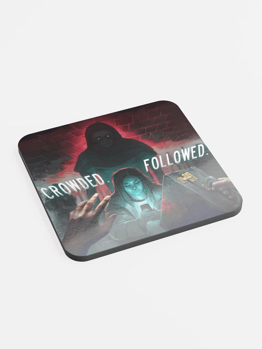 CROWDED. FOLLOWED. Coaster product image (2)
