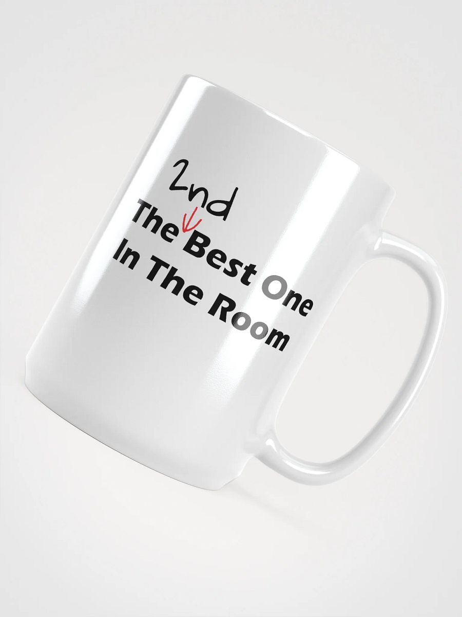 2nd best one in the room Mug product image (4)