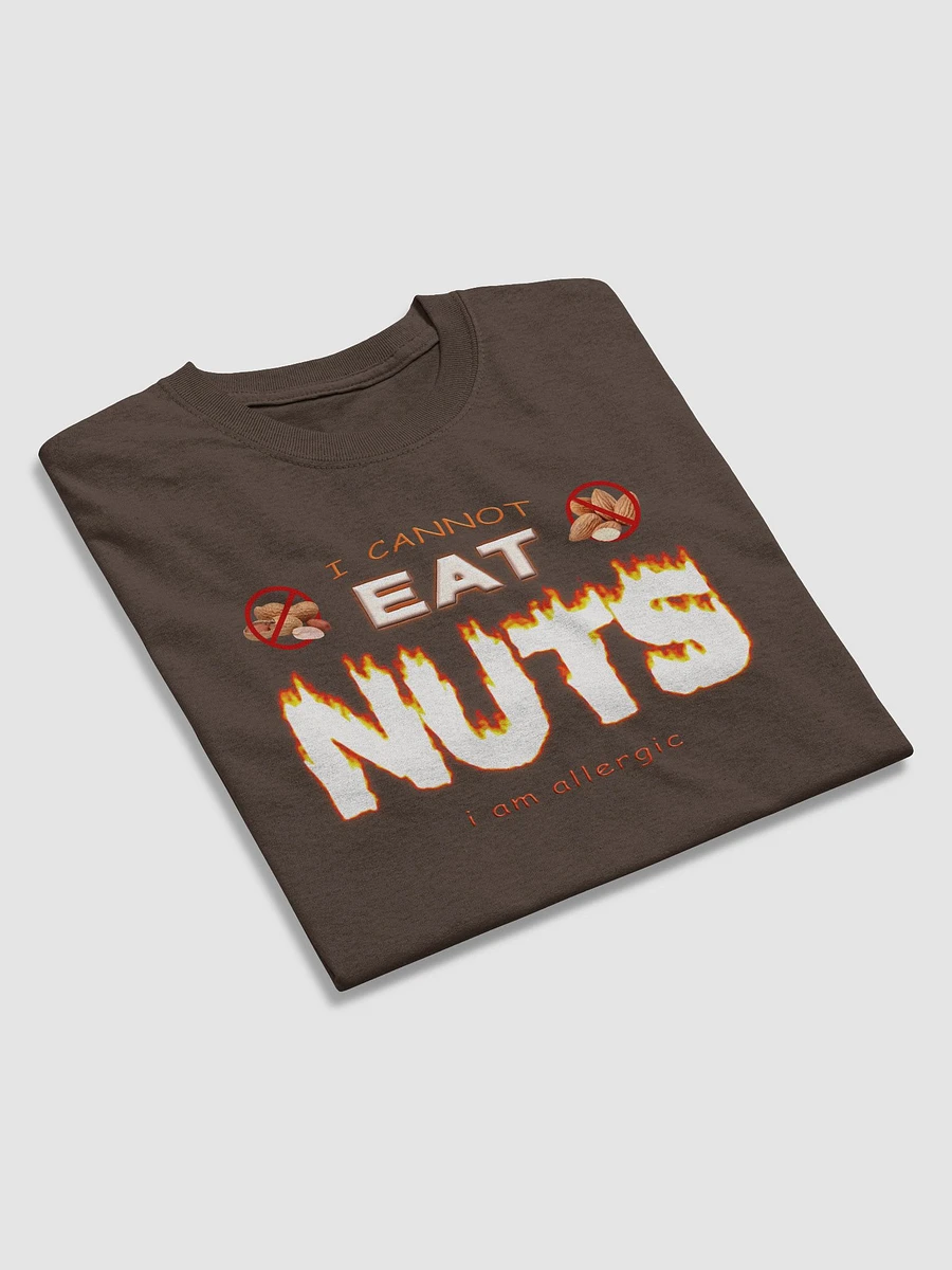 I cannot eat nuts (I'm allergic) T-shirt product image (4)