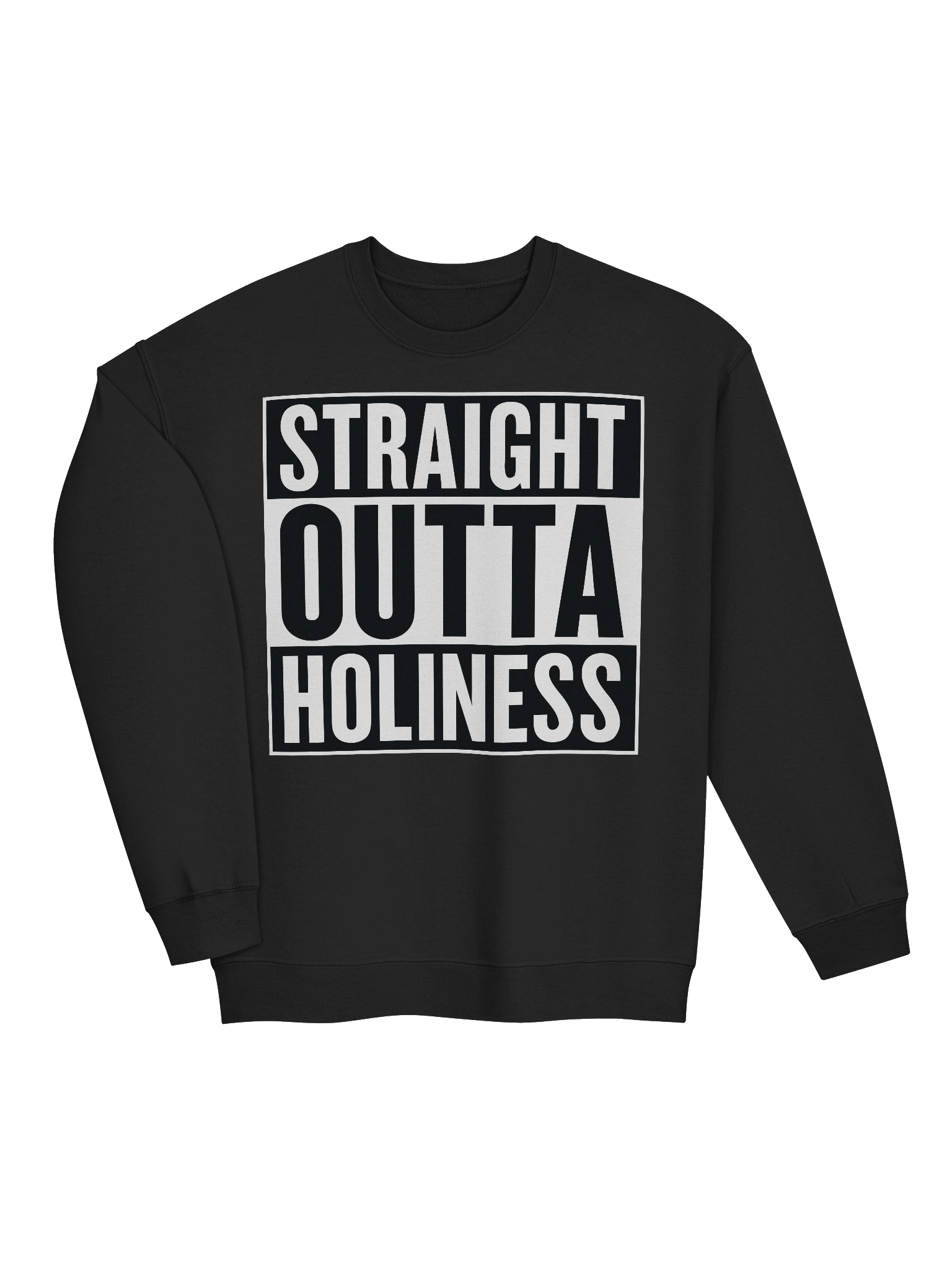 Straight Outta Holiness Classic Crewneck Sweatshirt product image (3)