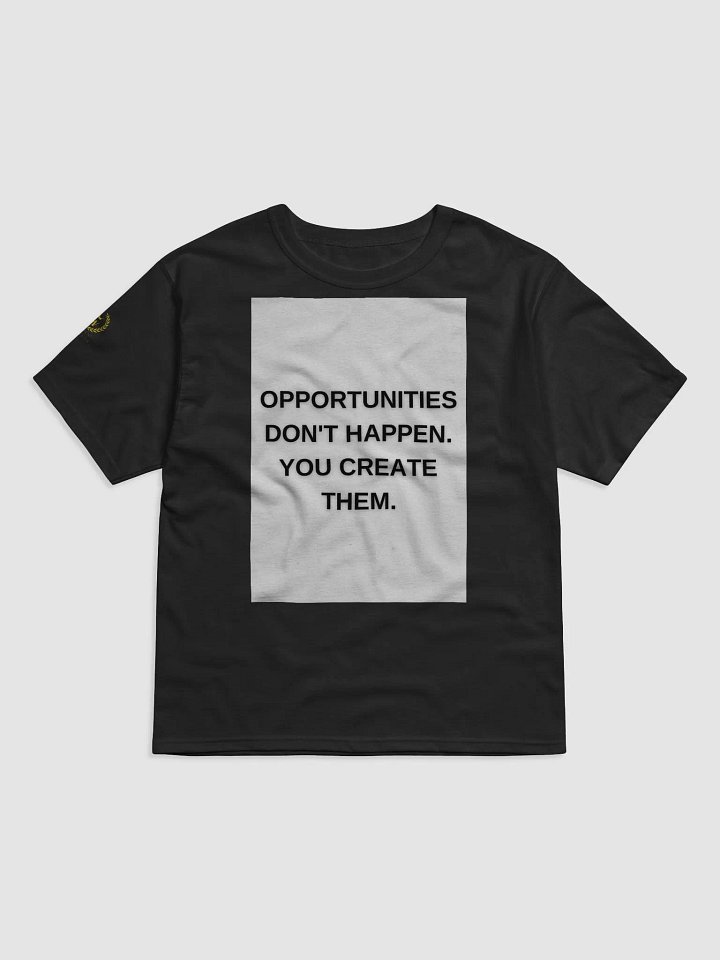 Opportunities Motivational Qoate T-Shirt product image (1)