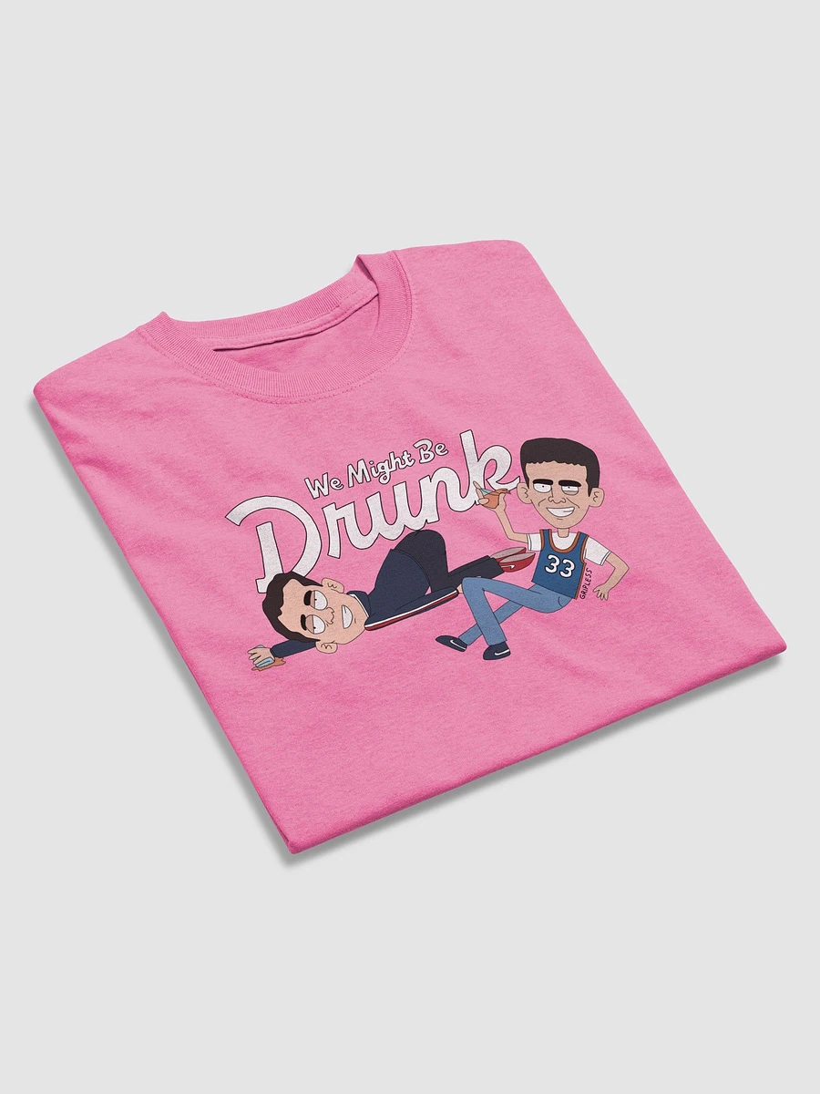 We For Sure Are Drunk product image (47)