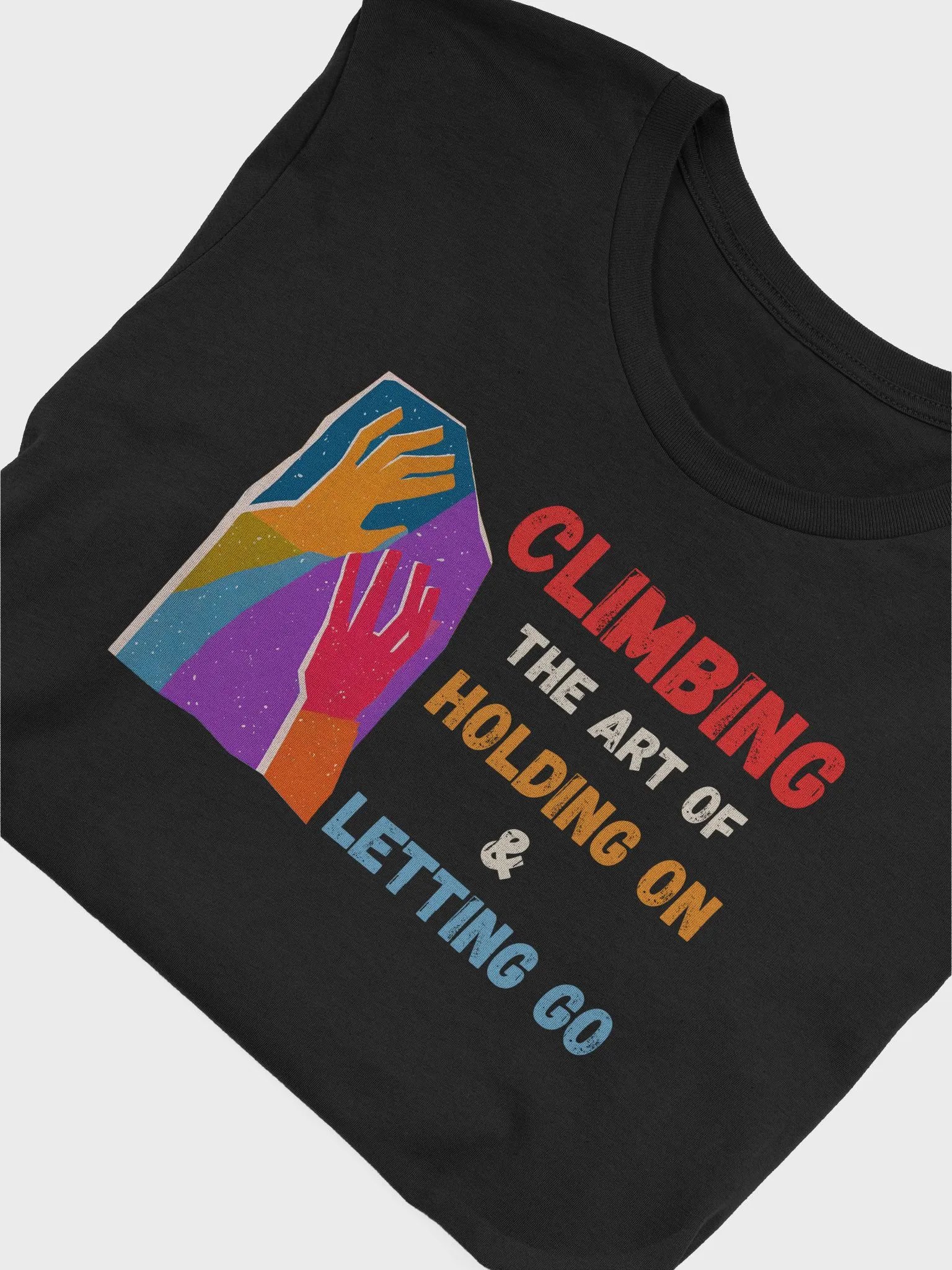 Holding on & Letting Go - Climbing T-Shirt product image (3)