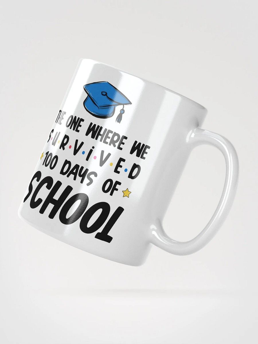 Senior Graduation 100 Days of School Mug product image (3)
