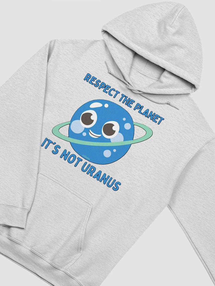 RESPECT THE PLANET, IT'S NOT URANUS product image (25)