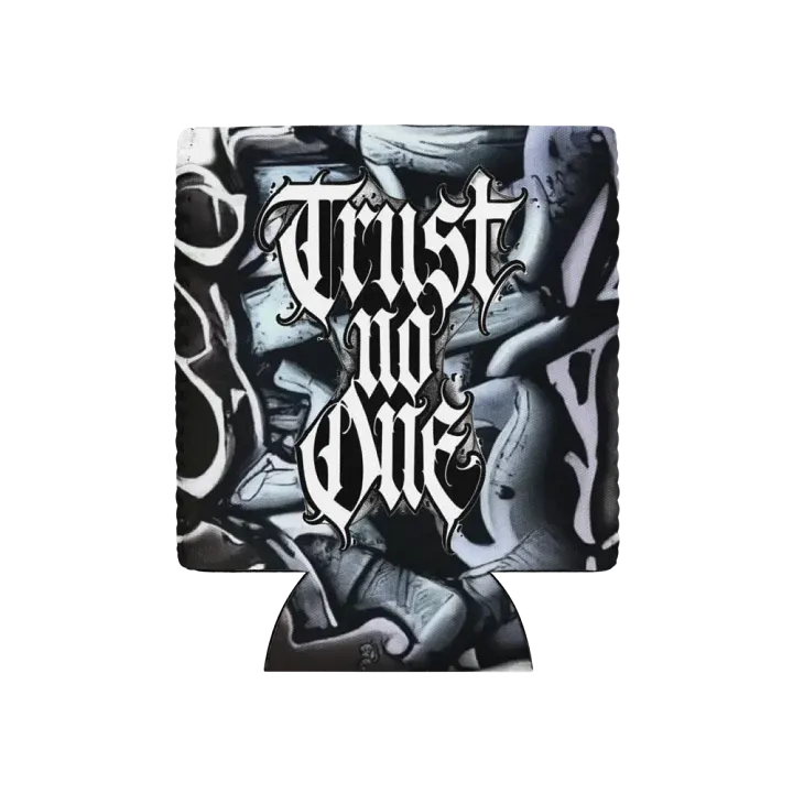 Edgy Trust No One Can Cooler product image (1)