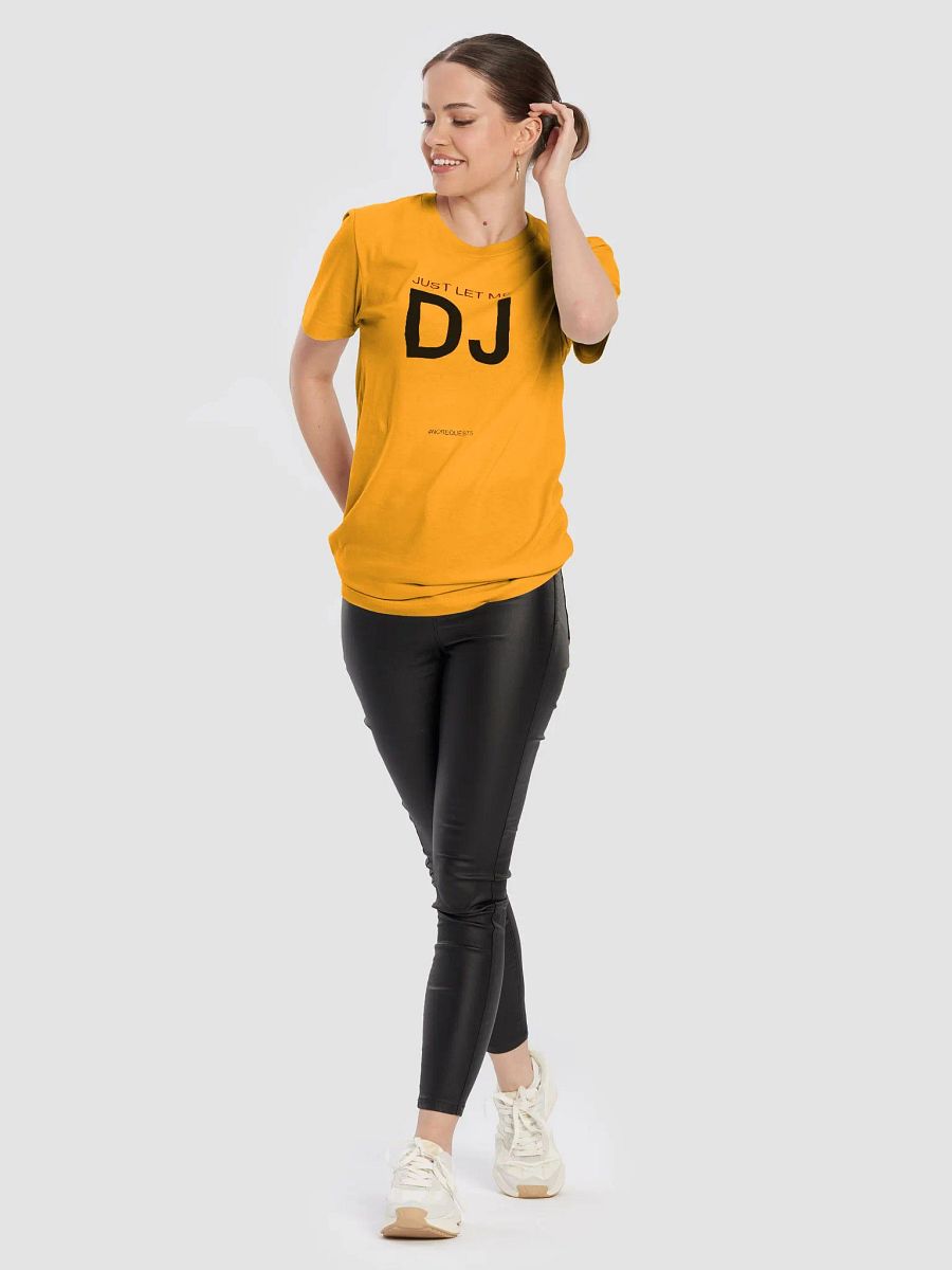 Just Let Me DJ (black print) product image (10)