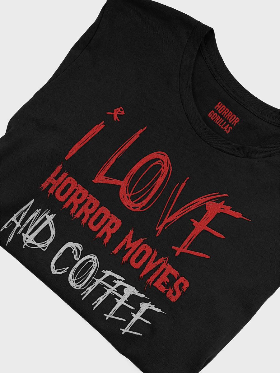 I Love Horror Movies And Coffee T-Shirt product image (22)