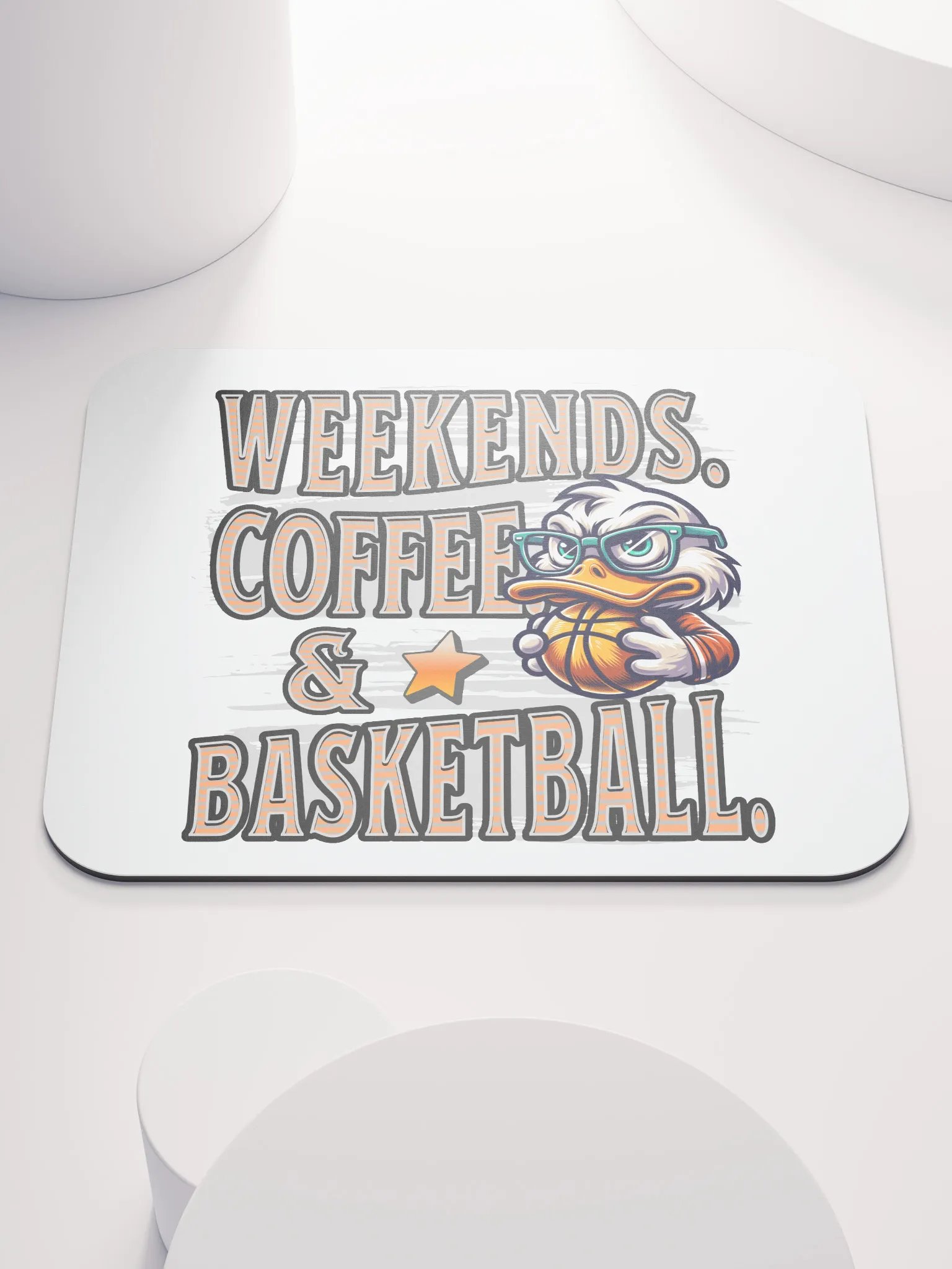 Weekends Coffee And Basketball Duck Vibes Mouse Pad product image (2)