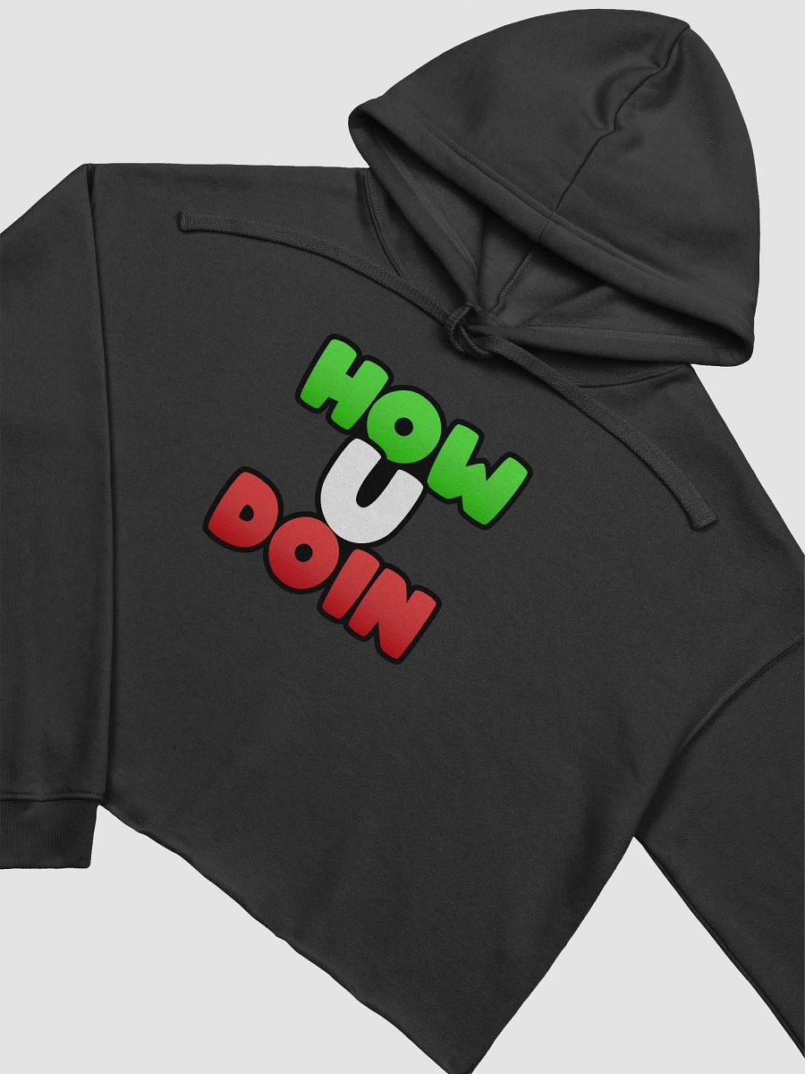How U Doin Cropped Hoodie product image (3)