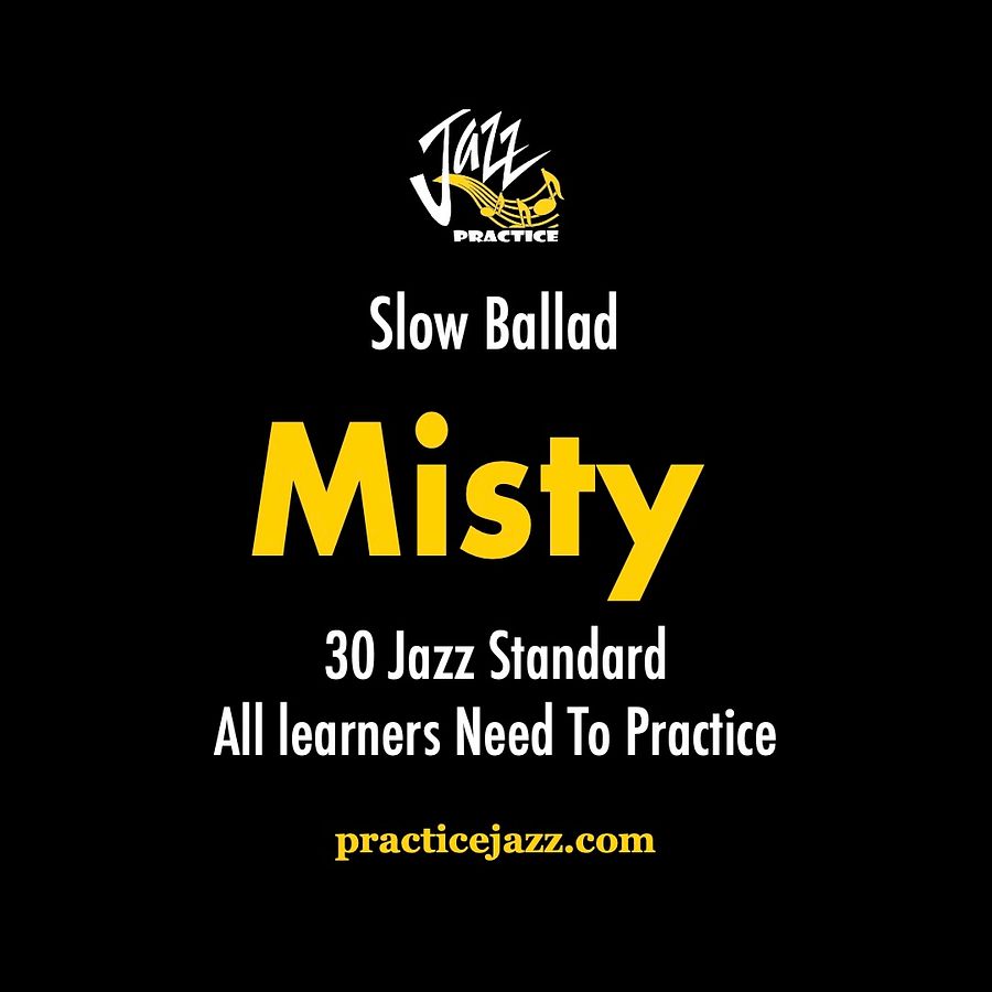Misty - Slow Ballad | Jazz Backing Track | Solo & Comping & Chord Practice product image (1)