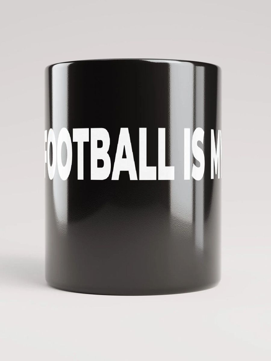 Football Is My Life Mug product image (1)