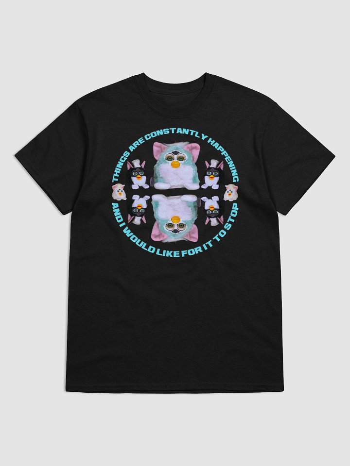Things Are Constantly Happening Unisex T-Shirt product image (9)